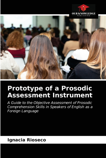 Prototype of a Prosodic Assessment Instrument