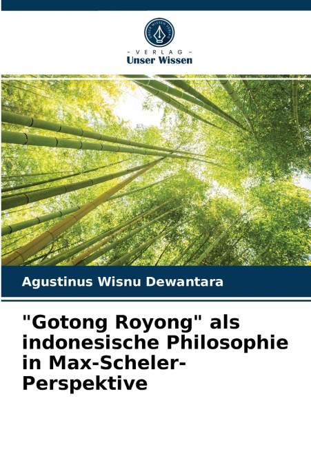 'Gotong Royong' als indonesische Philosophie in Max-Scheler-Perspektive