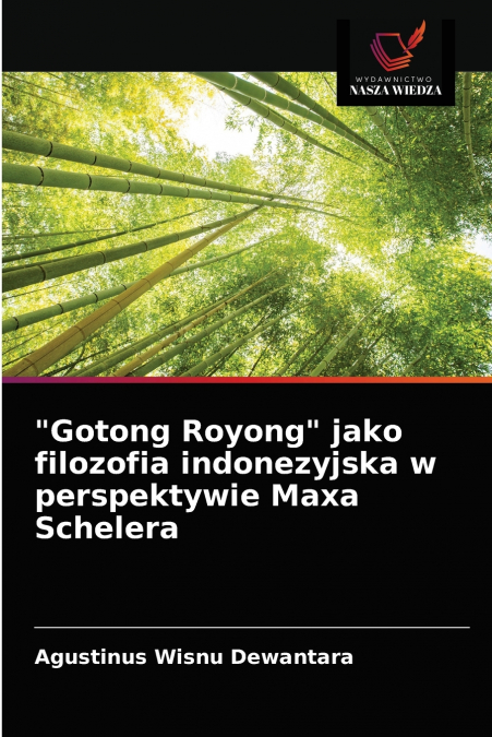 'Gotong Royong' jako filozofia indonezyjska w perspektywie Maxa Schelera