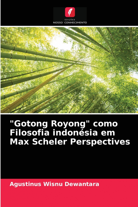 'Gotong Royong' como Filosofia indonésia em Max Scheler Perspectives