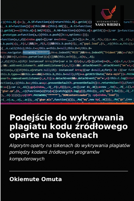 Podejście do wykrywania plagiatu kodu źródłowego oparte na tokenach