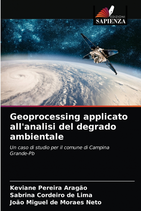 Geoprocessing applicato all’analisi del degrado ambientale