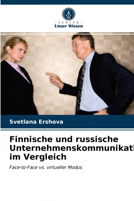 Vergleich zwischen finnischer und russischer Kommunikation in Unternehmen