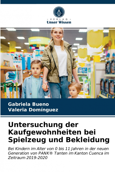 Untersuchung der Kaufgewohnheiten bei Spielzeug und Bekleidung