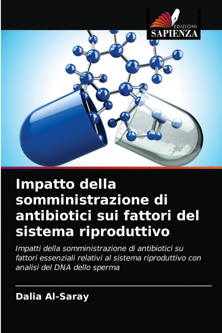 Impatto della somministrazione di antibiotici sui fattori del sistema riproduttivo