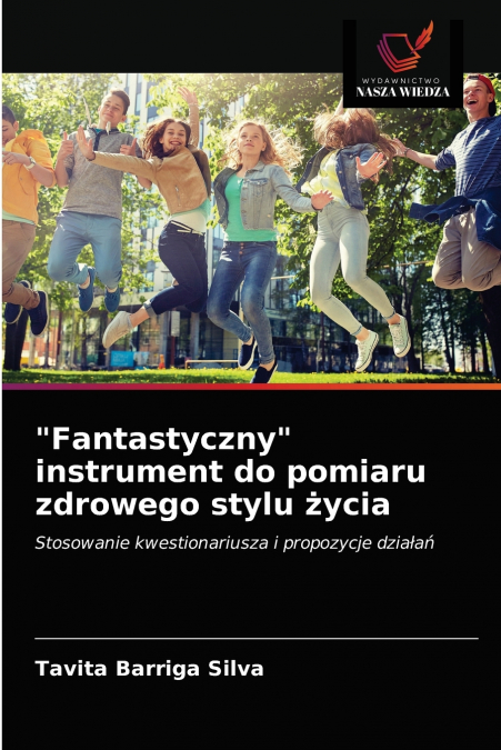 'Fantastyczny' instrument do pomiaru zdrowego stylu życia