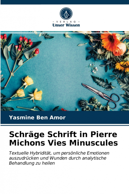 Schräge Schrift in Pierre Michons Vies Minuscules