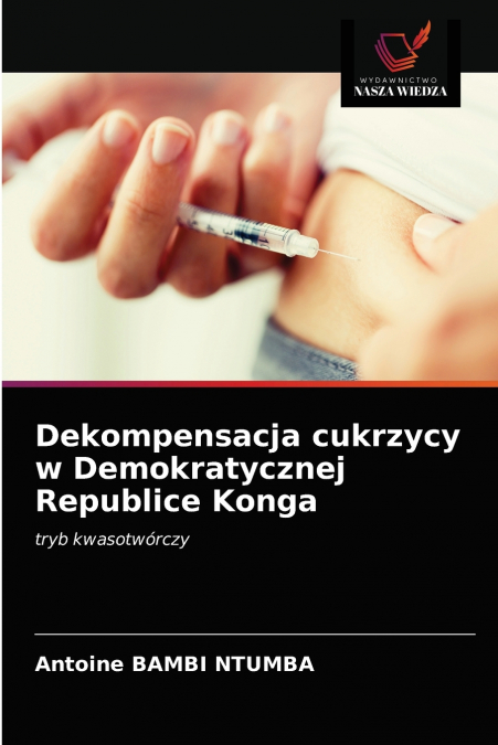 Dekompensacja cukrzycy w Demokratycznej Republice Konga