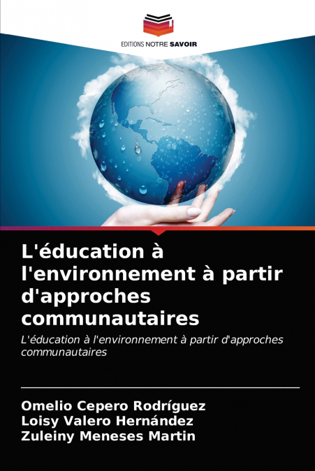 L’éducation à l’environnement à partir d’approches communautaires