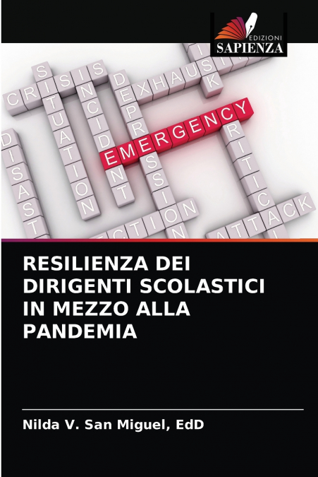 RESILIENZA DEI DIRIGENTI SCOLASTICI IN MEZZO ALLA PANDEMIA