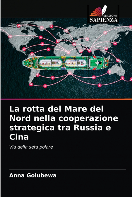 La rotta del Mare del Nord nella cooperazione strategica tra Russia e Cina