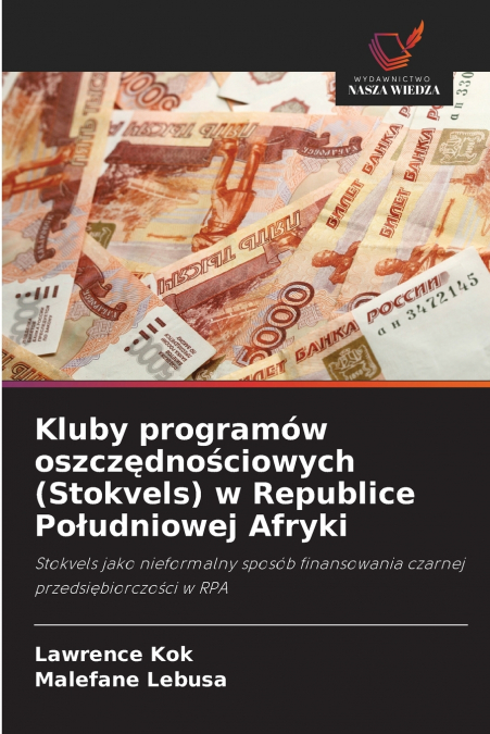 Kluby programów oszczędnościowych (Stokvels) w Republice Południowej Afryki