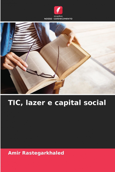 TIC, lazer e capital social