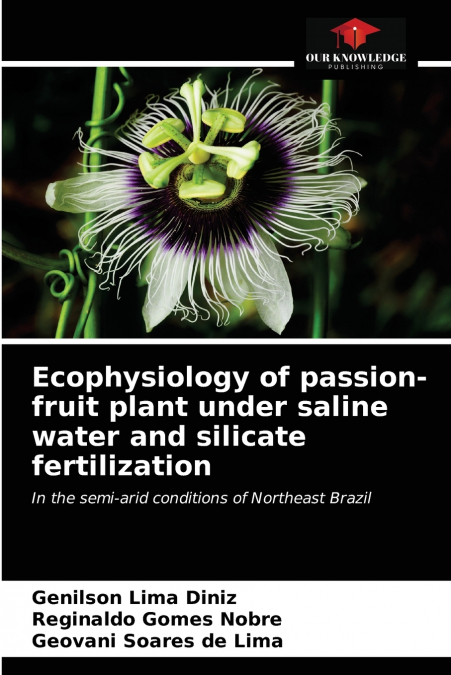 Ecophysiology of passion-fruit plant under saline water and silicate fertilization
