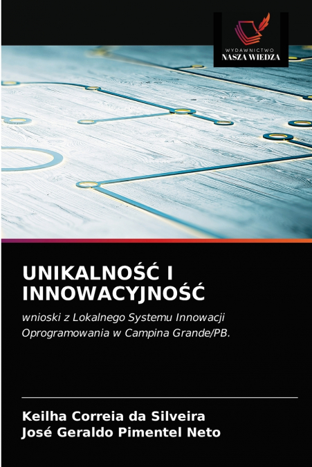 UNIKALNOŚĆ I INNOWACYJNOŚĆ