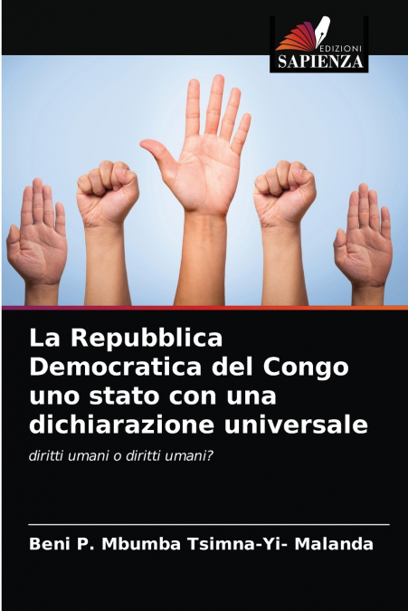 La Repubblica Democratica del Congo uno stato con una dichiarazione universale