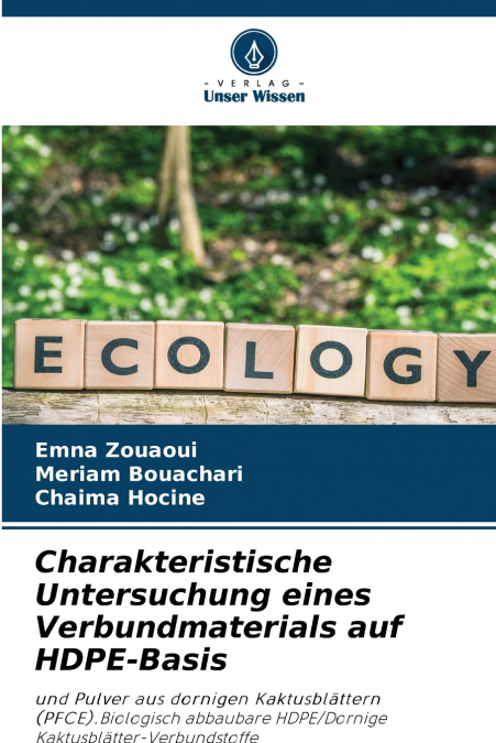 Charakteristische Untersuchung eines Verbundmaterials auf HDPE-Basis