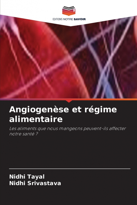Angiogenèse et régime alimentaire