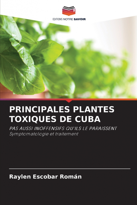 PRINCIPALES PLANTES TOXIQUES DE CUBA