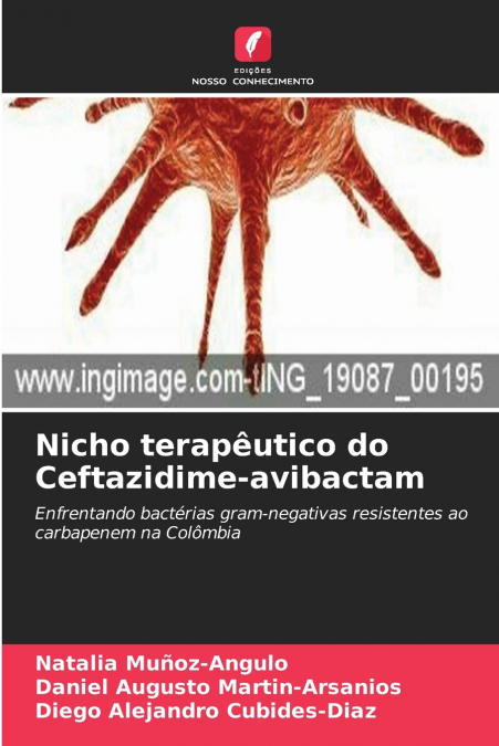 Nicho terapêutico do Ceftazidime-avibactam