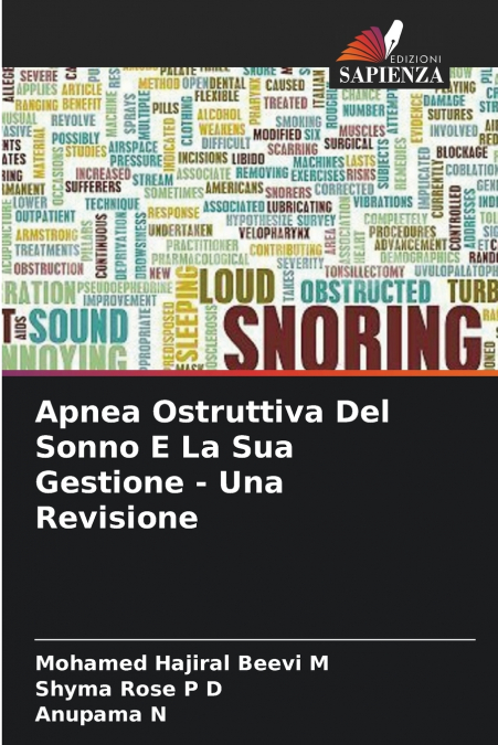 Apnea Ostruttiva Del Sonno E La Sua Gestione - Una Revisione