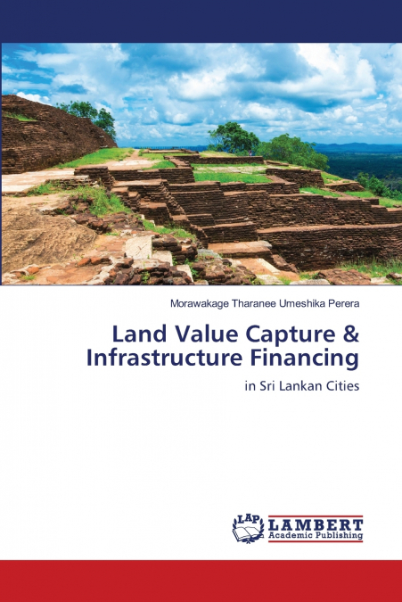 Land Value Capture & Infrastructure Financing