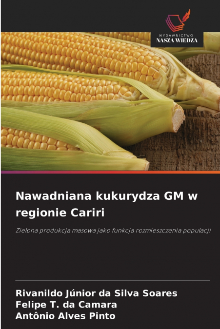 Nawadniana kukurydza GM w regionie Cariri