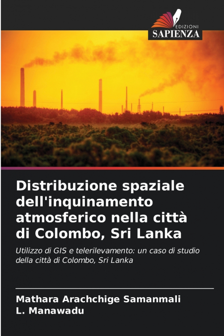 Distribuzione spaziale dell’inquinamento atmosferico nella città di Colombo, Sri Lanka