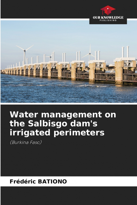 Water management on the Salbisgo dam’s irrigated perimeters