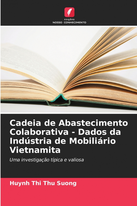 Cadeia de Abastecimento Colaborativa - Dados da Indústria de Mobiliário Vietnamita