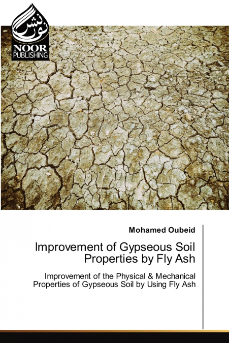 Improvement of Gypseous Soil Properties by Fly Ash