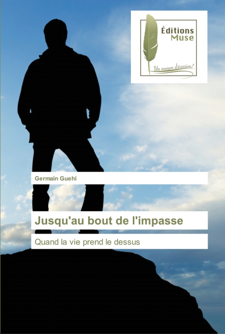 Jusqu’au bout de l’impasse
