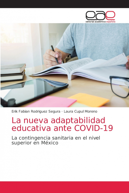 La nueva adaptabilidad educativa ante COVID-19