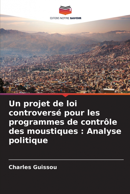 Un projet de loi controversé pour les programmes de contrôle des moustiques