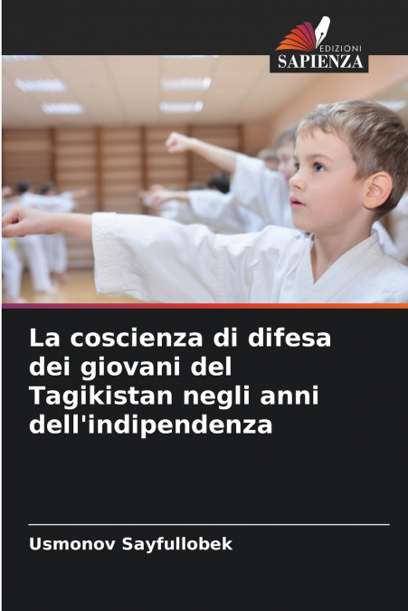 La coscienza di difesa dei giovani del Tagikistan negli anni dell’indipendenza