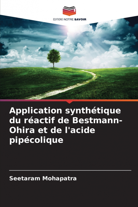 Application synthétique du réactif de Bestmann-Ohira et de l’acide pipécolique