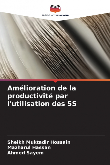 Amélioration de la productivité par l’utilisation des 5S