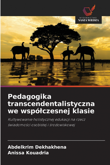 Pedagogika transcendentalistyczna we współczesnej klasie