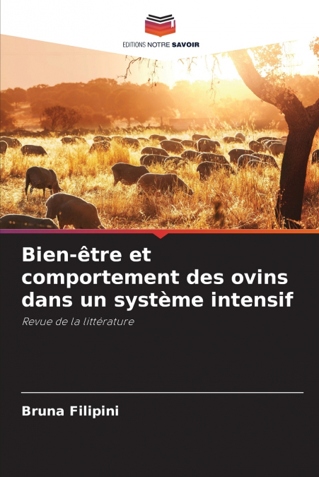 Bien-être et comportement des ovins dans un système intensif