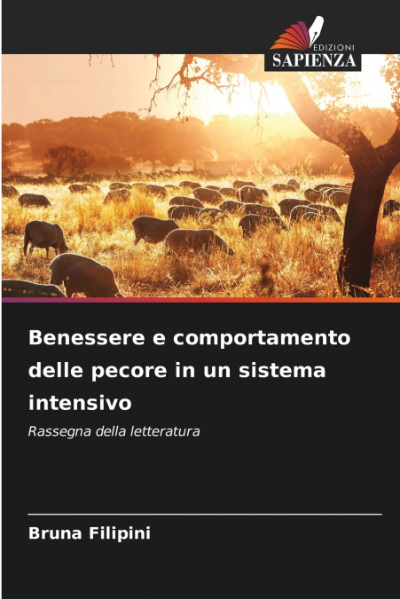 Benessere e comportamento delle pecore in un sistema intensivo