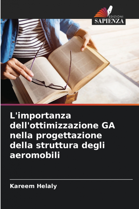 L’importanza dell’ottimizzazione GA nella progettazione della struttura degli aeromobili