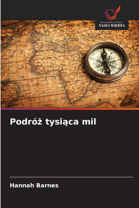 Podróż tysiąca mil