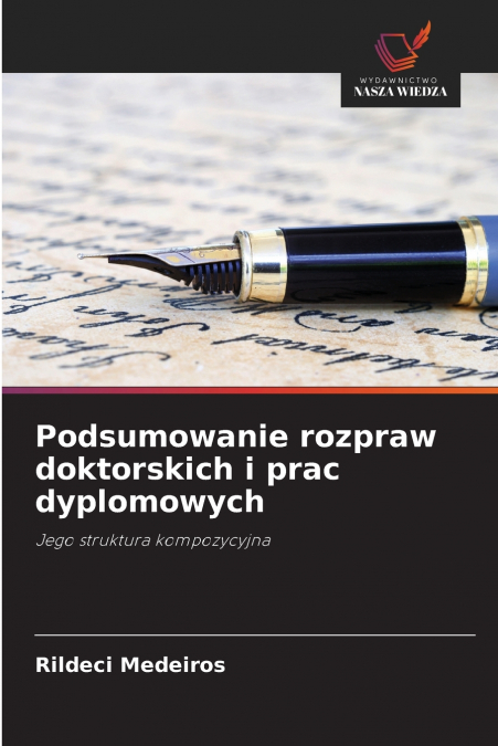 Podsumowanie rozpraw doktorskich i prac dyplomowych