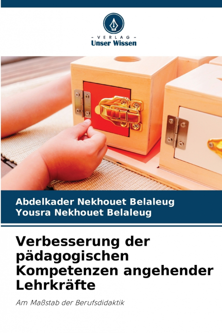 Verbesserung der pädagogischen Kompetenzen angehender Lehrkräfte