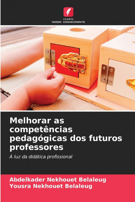 Melhorar as competências pedagógicas dos futuros professores