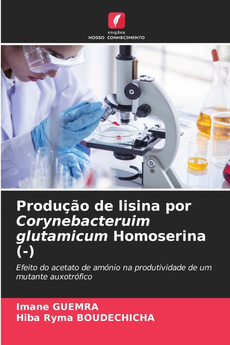 Produção de lisina por Corynebacteruim glutamicum Homoserina (-)