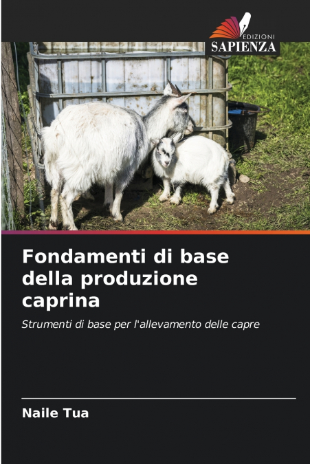 Fondamenti di base della produzione caprina