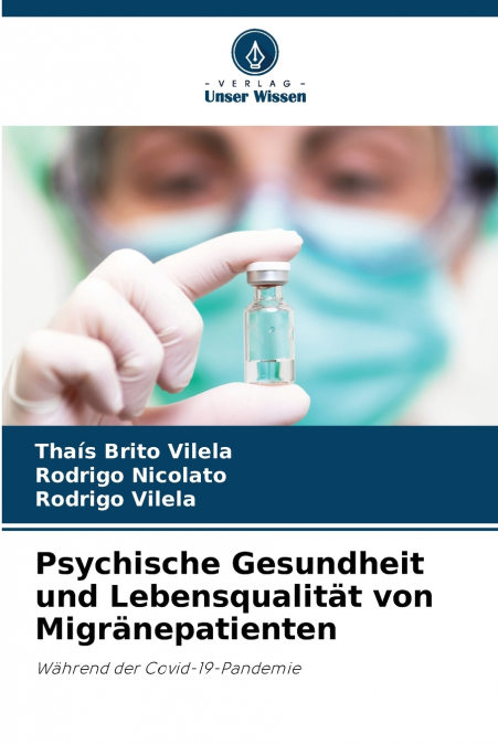 Psychische Gesundheit und Lebensqualität von Migränepatienten