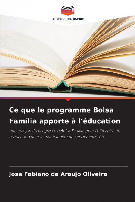 Ce que le programme Bolsa Família apporte à l’éducation