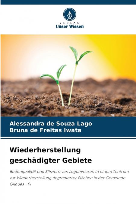 Wiederherstellung geschädigter Gebiete